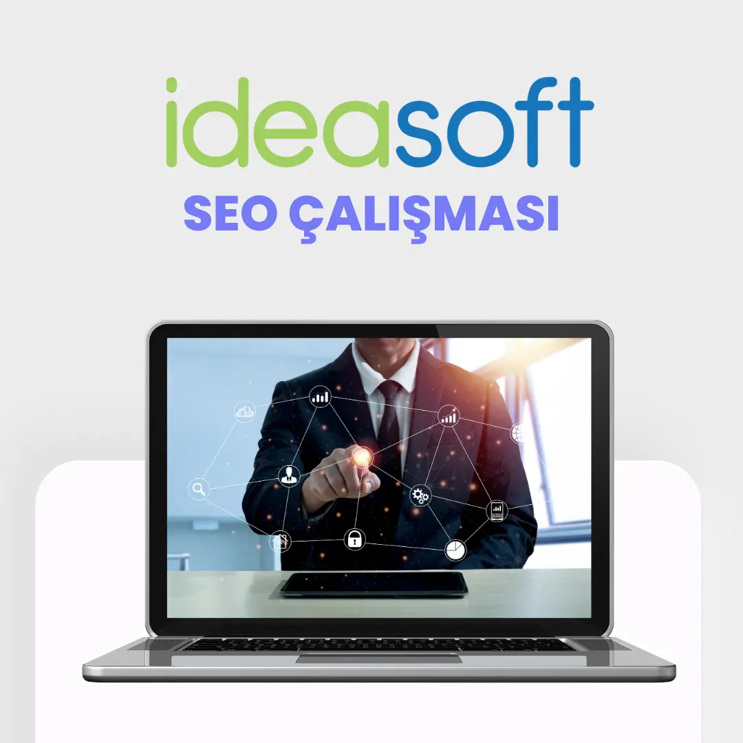 ideasoft seo çalışması