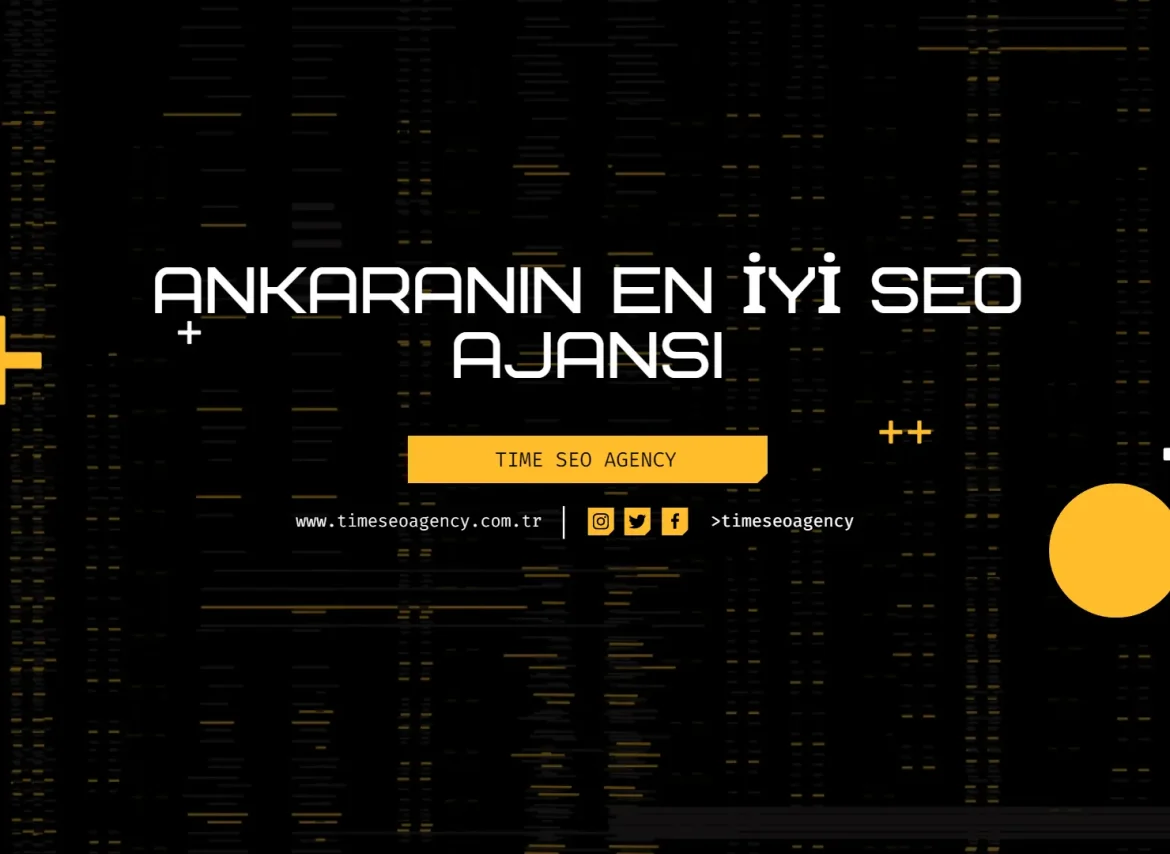 Ankaranın En İyi SEO Ajansı
